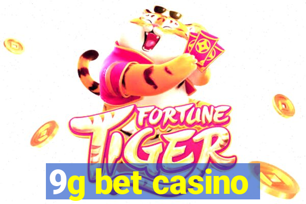 9g bet casino